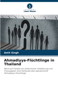Ahmadiyya-Flüchtlinge in Thailand