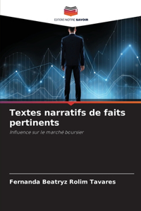 Textes narratifs de faits pertinents