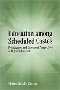 Education Among Scheduled Caste