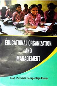 Educational Organization and Management