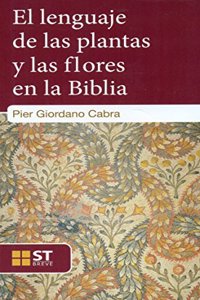 El lenguaje de las plantas y las flores en la Biblia
