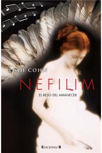 Nefilim: El Beso del Amanecer = Nefilim