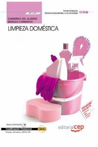 Cuaderno del Alumno Limpieza domestica (MF1330_1). Certificados de Profesionalidad. Empleo Domestico (SSCI0109) (Spanish Edition)