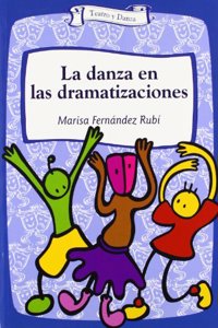La danza en las dramatizaciones