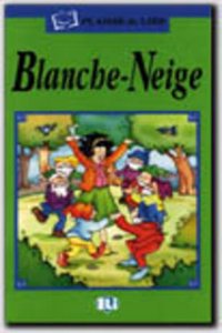 Plaisir de lire - Serie Verte: Blanche-Neige - book