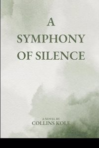 Symphony of Silence