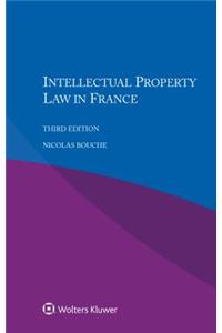 Intellectual Property Law in France