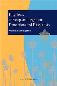 Fifty Years of European Integration