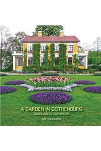 A Garden in Gothenburg
