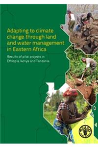 Adapting to climate change through land and water management in Eastern Africa