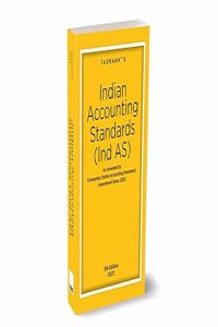 Taxmannâ€™s Indian Accounting Standards (Ind AS) â€“ Covering Amended, Updated & Complete Text of the Ind AS along with Guide to Ind AS [Definitions, Applicability, Exemptions, etc.]