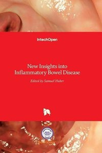 New Insights into Inflammatory Bowel Disease