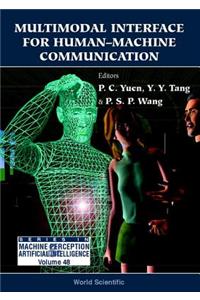 Multimodal Interface for Human-Machine Communication