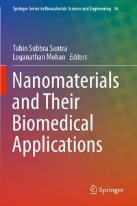 Nanomaterials and Their Biomedical Applications