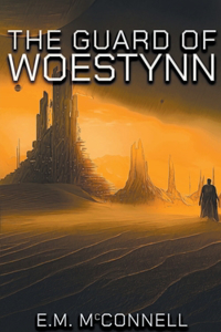 Guard of Woestynn