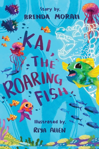 Kai, The Roaring Fish