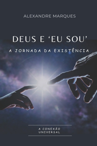 Deus E 'eu Sou'