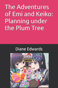 Adventures of Emi and Keiko