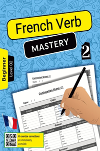 French Verb Mastery Volume 2