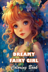 Dreamy Fairy Girl Coloring Book