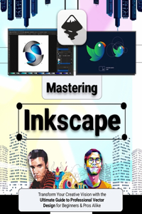 Mastering Inkscape