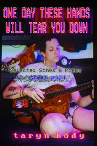 One Day These Hands Will Tear You Down