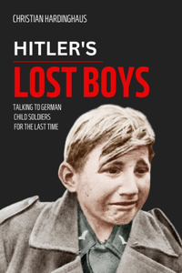 Hitler's Lost Boys