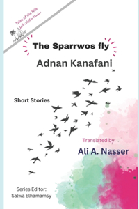The Sparrows fly