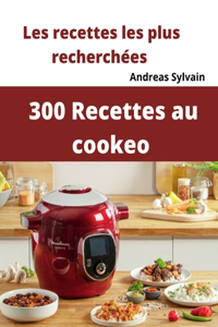 300 Recettes au cookeo