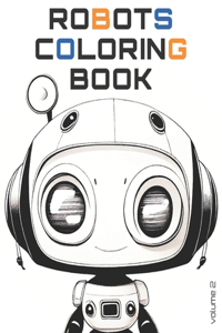 Robots Coloring Book volume 2