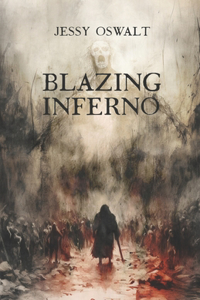 Blazing Inferno