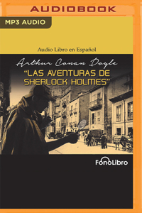 Las Aventuras de Sherlock Holmes
