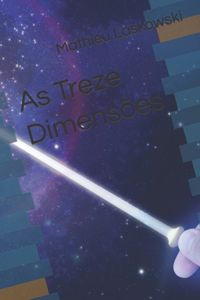 As Treze Dimensões