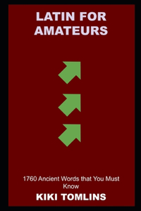 Latin for Amateurs