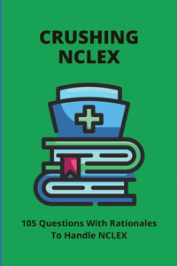 Crushing NCLEX