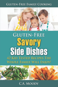 Gluten-Free Savory Side Dishes