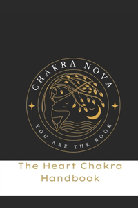 Heart Chakra Handbook