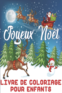 Joyeux Noël - Livre de Coloriage pour Enfants