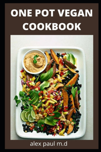 One Pot Vegan Cookbook