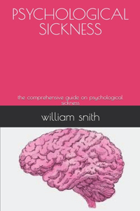 Psychological Sickness
