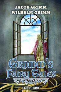 Grimm's Fairy Tales - Large Print