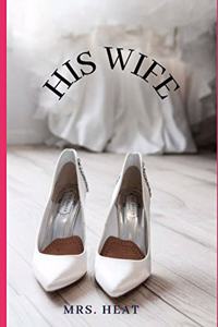 His Wife