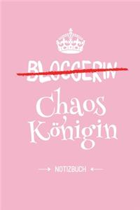 Bloggerin - Chaoskönigin
