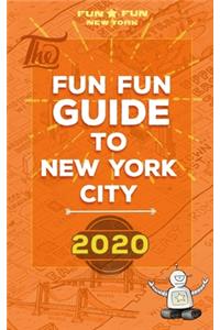 Fun Fun Guide to New York City 2020