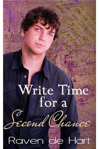 Write Time for a Second Chance