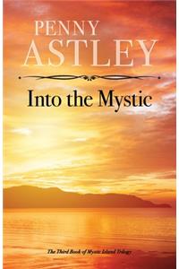 Into The Mystic