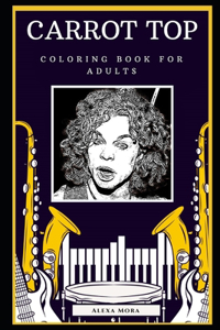 Carrot Top Coloring Book for Adults
