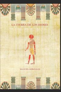 La tierra de los dioses