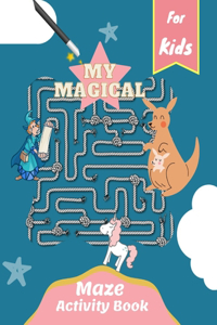 My Magical Maze Activity Book For kids