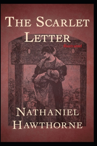 The Scarlet Letter Illustrated